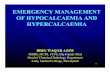 EMERGENCY MANAGEMENT OF HYPOCALCAEMIA AND HYPERCALCAEMIApscp.org.pk/.../uploads/...Hypocalcemia-Hypercalcemia-Brig-Waqar-A… · Causes of Acute Hypocalcemia Hypoparathyroidism –Destruction