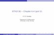STK2130 Chapter 6.4 (part 2) · STK2130 – Chapter 6.4 (part 2) A. B. Huseby Department of Mathematics University of Oslo, Norway A. B. Huseby (Univ. of Oslo) STK2130 – Chapter