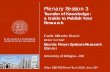 Plenary Session 3 - IEEE€¦ · Plenary Session 3 Transfer of Knowledge: a Guide to Publish Your Research University of Bologna – DEI Milan IEEE PES PowerTech 2019, June 26th Carlo