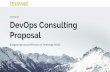 DevOps Consulting Proposal - Thinvent Technologies Consulting Proposal by... · We achieve this by delivering DevOps, Ops, NOC and Tools as a service to our customers. System Operations