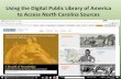 Using the Digital Public Library of America to Access ... › dncr-archives › documents › files › teachingdigital… · This tutorial, “Using the Digital Public Library of
