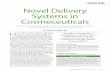 EATRE STORY Novel Delivery Systems ... - Practical Dermatology · Guide to Chemical Peels, Microdermabrasion & Topical Products” by Rebecca Small, Dalano Hoang and Jennifer Linder;