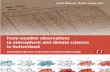 From weather observations to atmospheric and climate sciences in Switzerland since 1808.v… · 291 14 Phenology in Switzerland since 1808 Claudio Defila1, Bernard Clot2, François