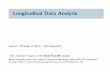 Longitudinal Data Analysis - GitHub Pagesnickreich.github.io/.../lecture14-longitudinal-data.pdf · Data is gathered at multiple time points for each study participant Repeated observations