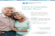 HSA-Compatible Health Plans!...Savings Accounts (HSAs) Two plans: BlueEdgeSM Individual HSA and BlueEdgeSM Individual HSA 5000 • A wide range of deductibles • Low prices • Highly