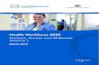 Health Workforce 2025 Doctors, Nurses and Midwives Volume 1 › forms › archive... · Health Workforce 2025 – Doctors, Nurses and Midwives – Volume 1 Page iii Foreword Health