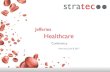 Jefferies Healthcare...~ 7.5 billion USD Market by product type Number of systems Jefferies Healthcare Conference – New York, June 8, 2017 CAGR 2013 - 2018: IVD Market: 4% Molecular