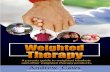 Weighted Therapy - Sensory Direct · Weighted Therapy What is Weighted Therapy? Weighted therapy is the use of weight to apply deep pressure to the body. The weight and pressure stimulates