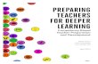 FINAL Preparing Teachers for Deeper Learning Paper€¦ · achieve Deeper Learning learner outcomes, promoting active inquiry, critical thinking and collaborative problem solving,