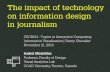 The impact of technology on information design in …fchevali/fannydotnet/csc2524-infovis/...The impact of technology on information design in journalism CSC2524 - Topics in Interactive