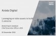 Axiata Digital - Investorsaxiata.listedcompany.com/misc/5 ADS_Leveraging on... · Executive Summary • In 2018, ADS completed its pivot to an operator of digital companies.We now