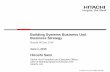 Building Systems Business Unit Business Strategy€¦ · Building Systems Business Unit Business Strategy Hiroshi Sato ... Industry & Distribution BU in FY2013 (1) Sales, manufacturing