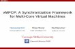 vMPCP: A Synchronization Framework for Multi-Core Virtual ... › ~hyoseung › pdf › rtss14-vmpcp-slides.pdf · RTSS 2014 Benefits of Multi-Core Processors • Multi-core CPUs