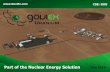 Part of the Nuclear Energy Solution · This presentation is and proprietary to GoviEx Uranium Inc., and may not be reproduced, disseminated or referred to, in whole or in part without