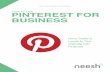 How to Use PINTEREST FOR BUSINESS - 4 how to use pinterest for business over the past few months, you