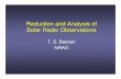 Reduction and Analysis of Solar Radio Observations...calibration that is common to all synthesis telescopes: calibration of the complex gain Reduction of Synthesis Telescope Data.
