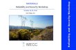 San Diego, CA - WECC and S Materials.pdf · Reliability and Security Workshop MATERIALS Reliability and Security Workshop October 23-25, 2018 San Diego, CA WECC. Reliability and Security