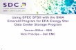 Using SPEC SFS with SNIA Emerald EPA Energy Star speaker2 · 2019-12-21 · 2016 Storage Developer Conference ... and may change before final release of SNIA Emerald Specification