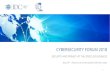 CYBERSECURITY FORUM 2018portalidc.com/2018/Resultados/IDC-CYBERSECURITY... · 15:40 | the enterprise immune system: using ai and machine learning for next-generation cyber defense
