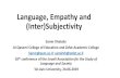 Language, Empathy and (Inter)Subjectivity Aviv... · Language, Empathy, and (Inter)Subjectivity (5) Love/Empathy expression via first proper name An individual x enters a love relation