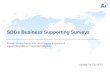 SDGs Business Supporting Surveys › priv_partner › case › ku57pq00002...SDGs Business Supporting Surveys 9 •JICA helps partner countries match their development needs with the