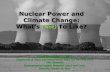 Nuclear Power and Climate Change - Tufts University · Change and Energy in the 21st Century (New York: Cambridge University Press, 2010). Smil, Vaclav, Energy Myths and Realities: