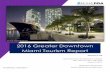 greater downtown miami tourism report · 2019-05-23 · hotel is completed, there will be an additional 2,221 downtown hotel rooms available. Four hotels were recently completed in