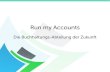 Run my Accounts - stoney-storage.com › ... › 02_Run_my_Accounts.pdf · Run my iPad RUN MY Dashboard Entwicklung Nettoumlautvcrmögen (beta) 300.000 200.000 100.000 09:32 a runmyaccounts.com