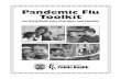 Pandemic Flu Toolkit - Department of Public Health FluToolk… · People, who are sick with pandemic H1N1 flu need to rest, stay away from others, keep their fever down and drink