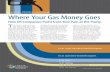 Where Your Gas Money Goes - Union of Concerned Scientists...A Crude Awakening When you purchase gasoline, your money largely goes into four distinct pots: crude oil (from extracting