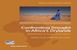 Confronting Drought in Africa's Drylands...Confronting Drought in Africa’s Drylands: Opportunities for Enhancing Resilience (2016) edited by Raffaello Cervigni and Michael Morris