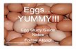 Eggs… YUMMY!!!mrsmorganfacs.weebly.com/uploads/8/3/6/5/8365634/egg_information.pdfPrinciples of EGG cookery • Cook at a LOW temperature – Eggs cooked at a high temperature can
