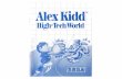 SMS Alex Kidd High Tech - The Video Game ArcheologistAlex's good friend and advisor. He often gives good advice. Bob The gate guard. He's Alex's good friend, but he obeys the King's