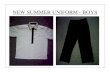 NEW SUMMER UNIFORM - BOYS · Title: Microsoft PowerPoint - Ppt0000001 [Read-Only] Author: marvis.wong Created Date: 7/6/2011 5:30:47 PM