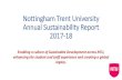 Nottingham Trent University Annual Sustainability Report ... · Nottingham Trent University is proud to offer a comprehensive range of seasonal, local and ethically sourced meals