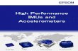 High Performance IMUs and Accelerometers · 2017-08-10 · High Performance IMUs and Accelerometers Small IMU IMU CAN interface Accelerometer -1- ... A device which detects the inertial