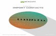 How to… Import Contacts · guide notes above). 12. Step 5: Email Confirmation - After the Group(s) selection step, you will have the opportunity to add your email address if you