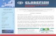 GLOBEFISH celebrates 30 YEARS!GLOBEFISH celebrates 30 YEARS! Proud to be part of a strong international network of seafood trade experts Visit our anniversary section at 1984 – 2014
