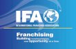 MODERATOR - International Franchise Association (IFA) · • Marketing Service Managers • Marketing Audits • National Ad Fund • National Accounts Team • Workflow Efficiency