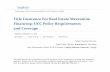 Title Insurance For Real Estate Mezzanine Financing: UCC Policy Requirements …media.straffordpub.com/products/title-insurance-for-real... · 2019-02-08 · • Introduction of real
