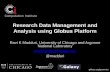 Research Data Management and Analysis using …sites.nationalacademies.org/cs/groups/ssbsite/documents/...globus.org/genomics Research Data Management and Analysis using Globus Platform