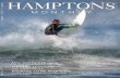 HAMPTONS Monthly HAMPTONS MONTHLY · 6/4-6/17, 2015 surfing montauk crave the hamptons wave nyc outposts hamptons nightlife spots prepare to be pampered refresh at some of long island's