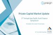 Private Capital Market Update - FundFinanceAssociation · Private Equity Private Debt Real Estate Infrastructure GLOBAL PRIVATE CAPITAL AUM AT A RECORD HIGH - $5.1TN - 250 500 750
