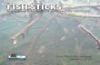 FISH STICKS - UWSP · per 50 feet of shoreline. Fish Sticks structures are anchored to the shore and are partially or fully submerged near the shoreline of a lake. This document provides