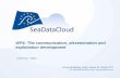 WP4: The communication, dissemination and exploitation development€¦ · project “Blue Cloud”to contrbute to the overall architecture of the European Open Science Cloud (EOSC).