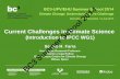 (Introduction to IPCC WG1) Summer - BC3 Research · (Introduction to IPCC WG1) BC3-UPV/EHU Summer School 2014 Climate Change: Understanding the Challenge Donostia - San Sebastián,
