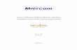 Aruba Software Defined Branch Solution Validation and ... · Cloud-based single point management of LAN, WLAN and WAN delivers simple, secure communication to scale for thousands
