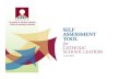 Self Assessment Tool for Catholic School Leaders...SELF-ASSESSMENT TOOL FOR CATHOLIC SCHOOL LEADERS 2 The Institute for Education Leadership (IEL) brings together representatives from