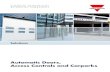 Automatic Doors, Access Controls and Carparks · Doors & Access controls 2 CARLO GAVAZZI Automation Components. Specifications are subject to change without notice. Illustrations