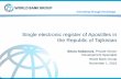 Single electronic register of Apostilles in the Republic ... · Single electronic register of Apostilles in the Republic of Tajikistan Sitora Sultanova, Private Sector Development
